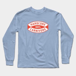 100% Hardcore Carnivore Long Sleeve T-Shirt